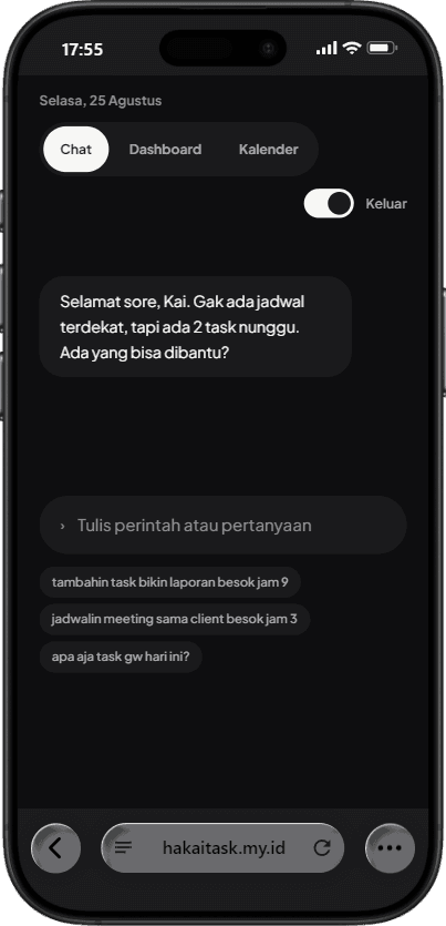 HakaiTask chat on a phone: the app greets the user by name and reports two tasks waiting, with suggested commands below the input.
